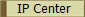 IP Center
